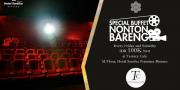 Nobar Special Hotel Santika Premiere Bintaro