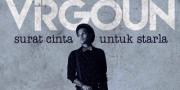 Lirik Lagu Surat Cinta untuk Starla oleh Virgoun yang Viral Gegara Kasus Perselingkuhan