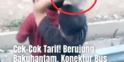 Viral Kondektur Bus Lempar Batu ke Penumpang di Tol Tangerang-Merak